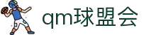 球盟会·qmh(中国)-官方网站